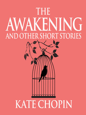 cover image of The Awakening and Other Short Stories
